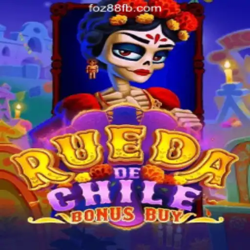 Discover the Excitement of RuedaDeChileBonusBuy: A Premier Slot Game from foz88.COM Oficial Slots Brasil #1